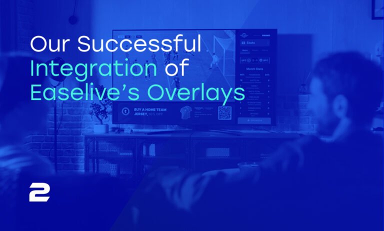 Easelive Overlays Case Study
